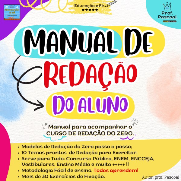 Manual de Redação do Aluno – Redação do Zero Passo a Passo (ENEM e Concursos)